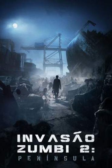 Invasão Zumbi 2: Península